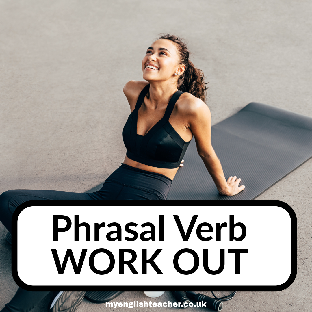 Work Out Phrasal Verb - My Lingua Academy
