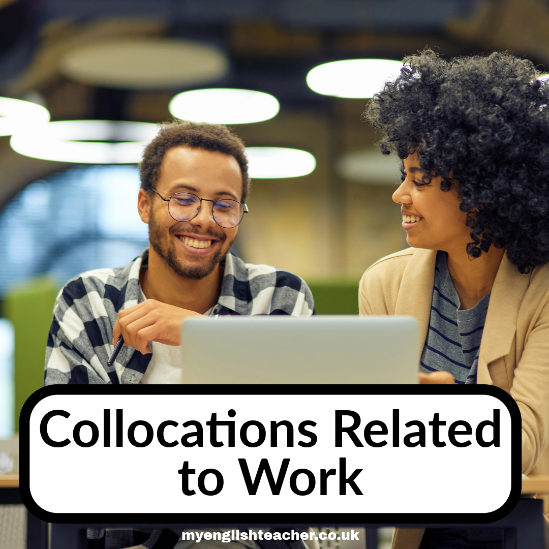 Collocations Related to Work - My Lingua Academy