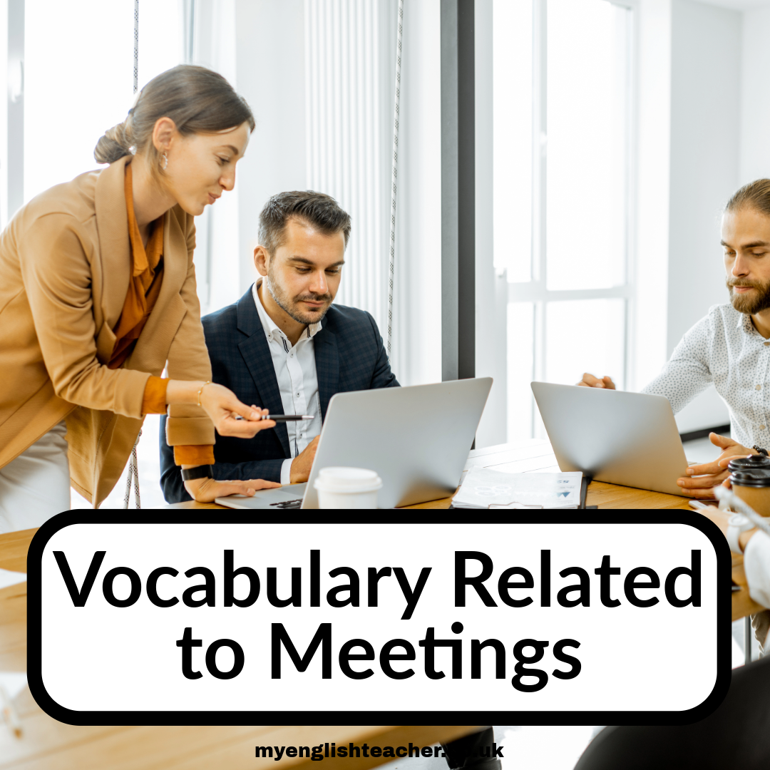 Vocabulary Related to Meetings - My Lingua Academy