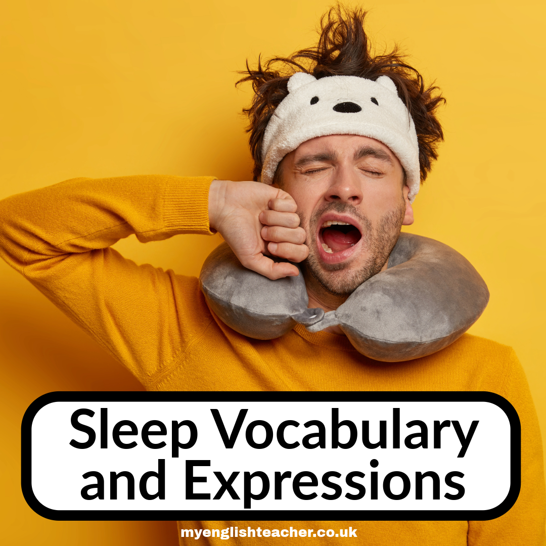 Sleep Vocabulary and Expressions in English - My Lingua Academy