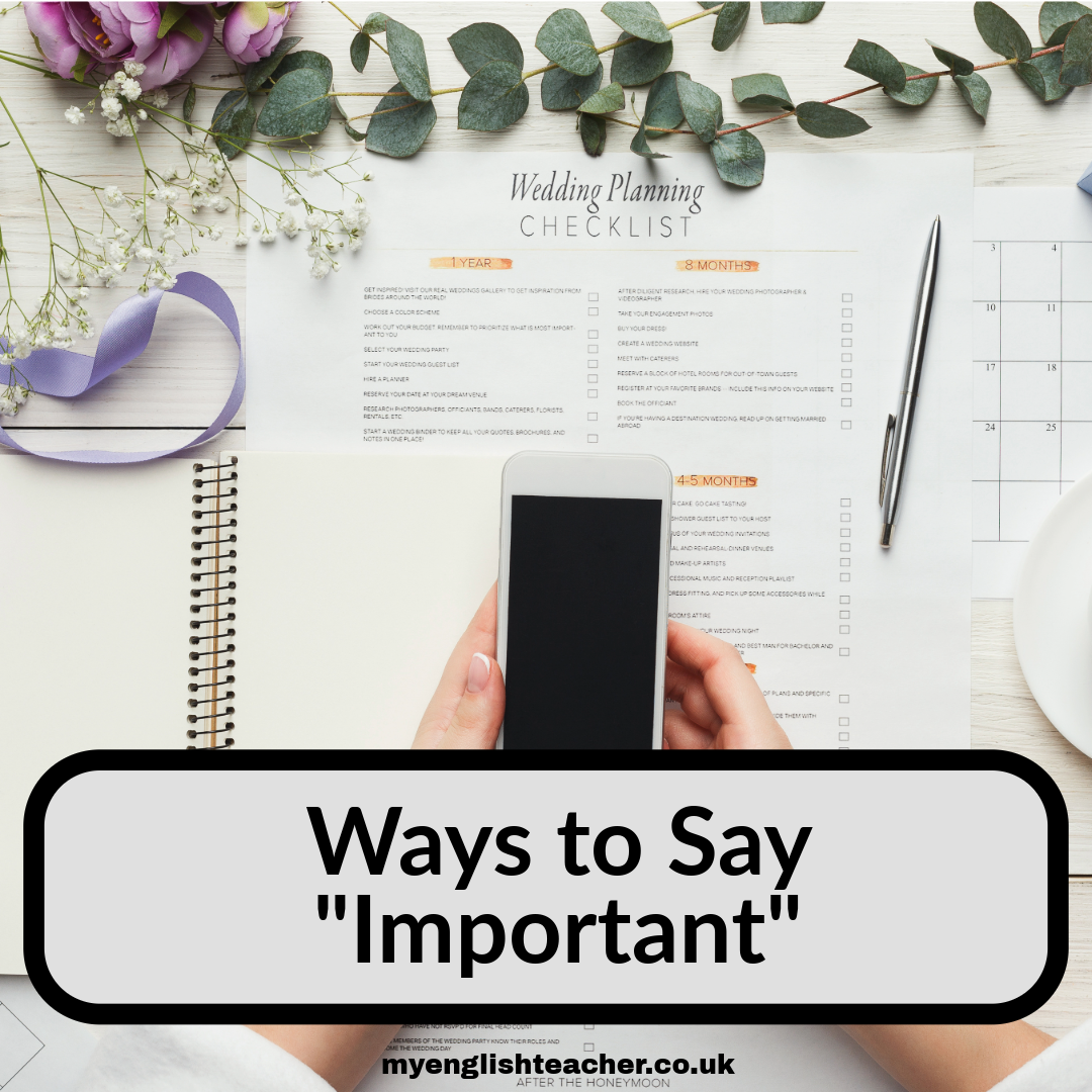20 Ways to Say “Important” - My Lingua Academy