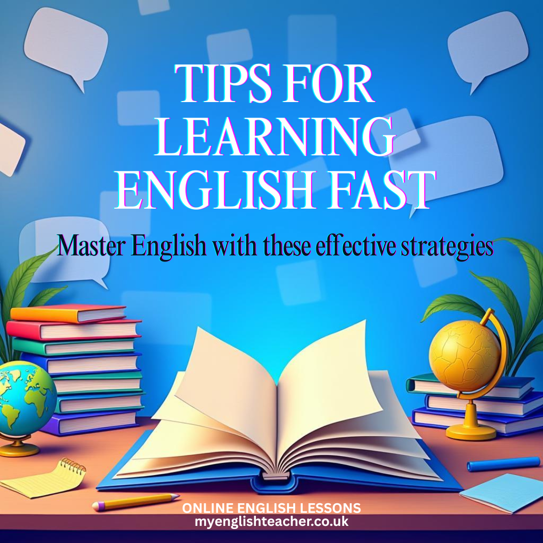 Tips for Learning English Fast: A Practical Guide for Learners - My ...